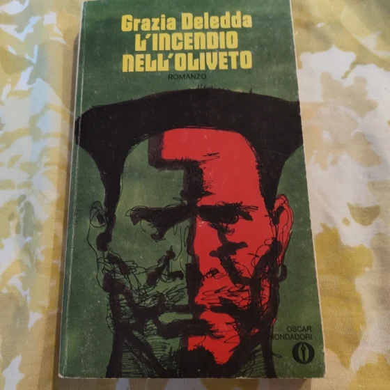 L'incendio nell'oliveto Grazia Deledda Oscar Mondadori 793 1977