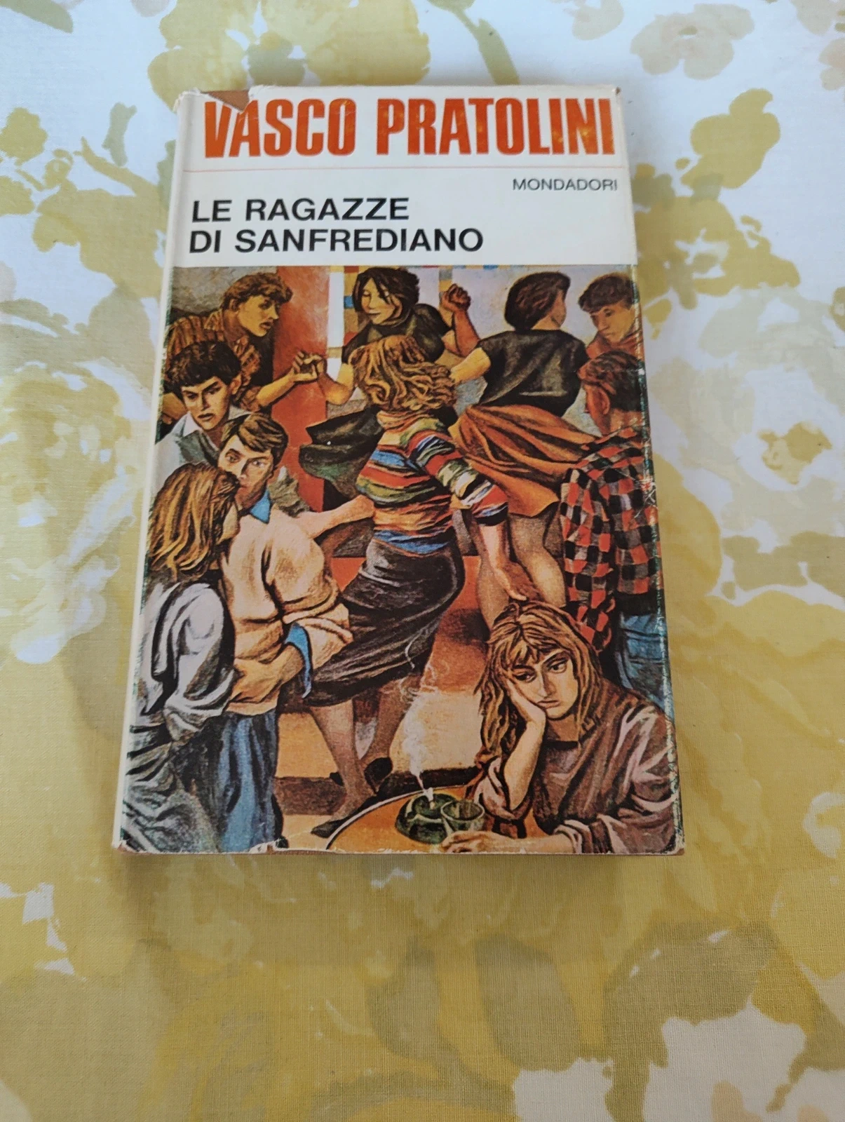 Le ragazze di Sanfrediano Vasco Pratolini Oscar 41 vintage Mondadori