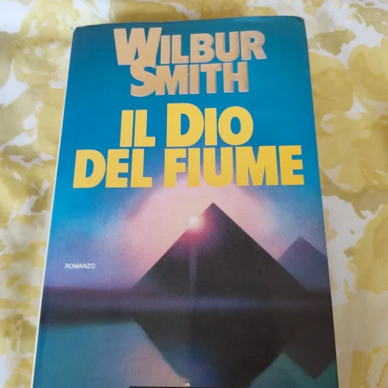 Prima edizione Il dio del fiume Wilbur Smith Longanesi 1993