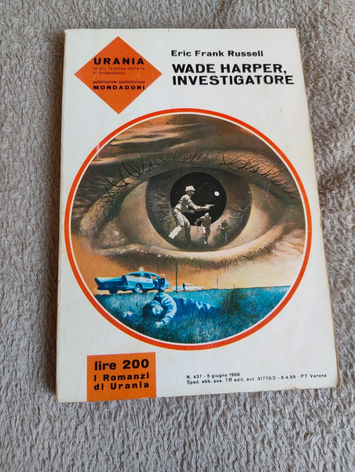 Urania 437 Wade Harper, investigatore - Eric Frank Russell - 1966