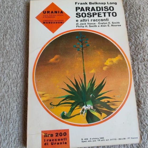 Urania 404 Paradiso sospetto - Frank Belknap Long - 1965