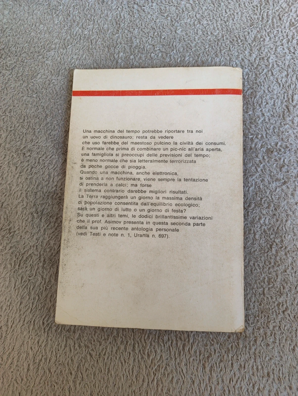 Urania 697 Testi e note N. 2 - Isaac Asimov - 1976