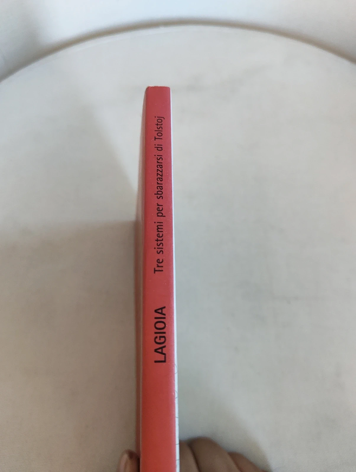 Tre sistemi per sbarazzarsi di Tolstoi Lagioia